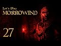 Let's Play Morrowind - 27 - In the Halls of Redoran ...