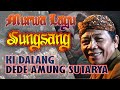 Download Lagu KI DALANG DEDE AMUNG SUTARYA MURWA LAGU: SUNGSANG #DiRumahAja #LalajoWayang Mp3 Free