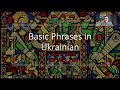 Second Ukrainian Language Lesson Basic Phrases In Ukrainian