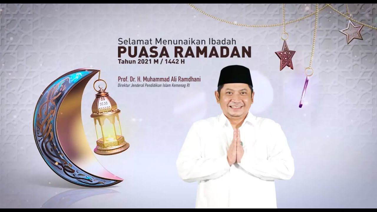 Selamat Menunaikan Ibadah Puasa Ramadan Tahun 1442 H / 2021 M