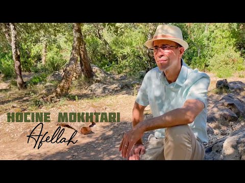 Hocine Mokhtari - Afellah (Clip officiel 2025)