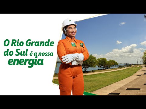 O Rio Grande do Sul é a nossa energia