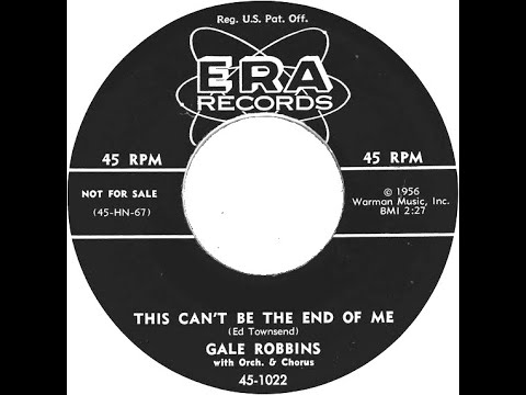 Gale Robbins - This Can't Be The End Of Me 1956 Stereo