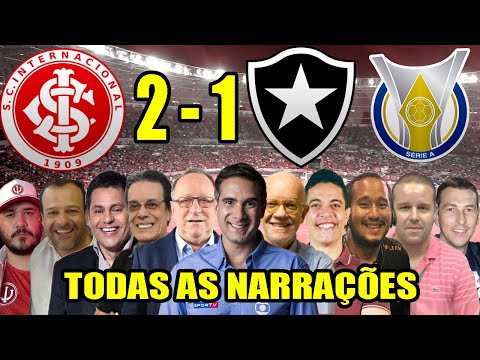 Todas as narrações - Internacional 2 x 1 Botafogo | Campeonato Brasileiro 2020