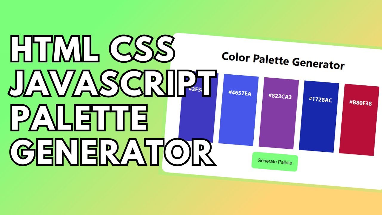 How To Create A COLOR PALETTE GENERATOR with HTML, CSS, and JavaScript | Full Project For Beginners