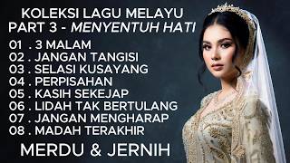 Download lagu BEST SAD MALAY SONGS COLLECTION PART 3 | IRAMA_MALAYU | Heart Touching Nostalgia Songs mp3