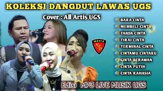 Download lagu KOLEKSI DANGDUT LAWAS UGS - COVER ALL ARTIS UGS mp3