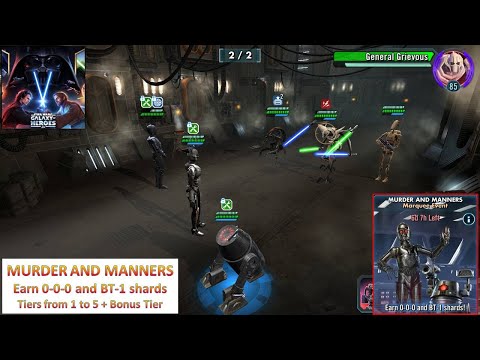 [*/\*] Star Wars: Galaxy of Heroes - MURDER AND MANNERS Marquee Event (Earn 0-0-0 and BT-1 shards)
