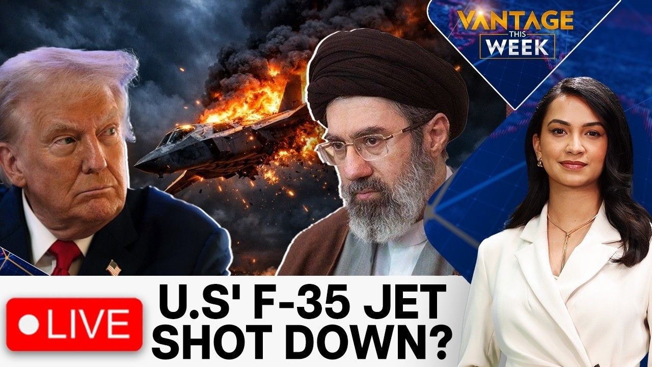 LIVE: Iran Claims US F-35 Jet Shot Down | US Drops Bunker Buster Bombs on Iran | Vantage this Week