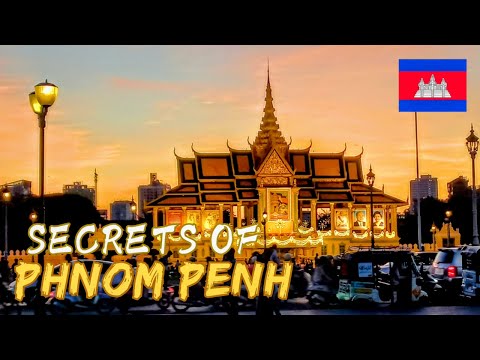 Unveiling Phnom Penh: Cambodia’s Capital City & Its Hidden Secrets!