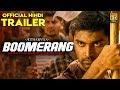 BOOMERANG | South Dubbed Hindi Movie | Atharvaa, Megha Akash
