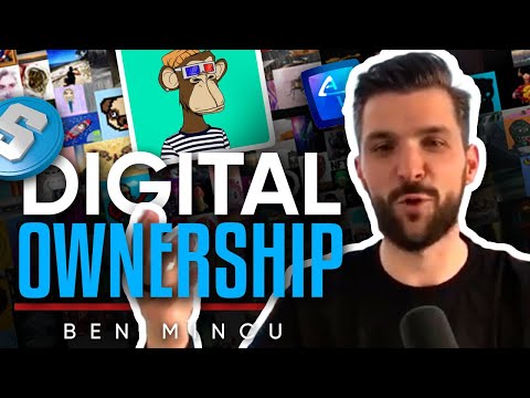 NFTs and Digital Ownership - Ben Mincu