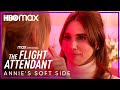 Annie's Soft Side | The Flight Attendant | HBO Max