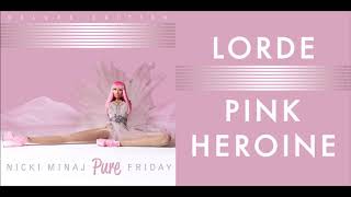 Did It on Million Dollar Bills (Mashup) - Nicki Minaj &amp; Lorde