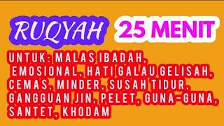 Download lagu Ruqyah malas sholat dan malas ibadah mp3