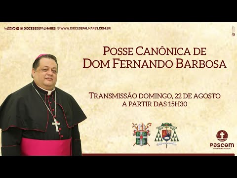 Posse Canônica de Dom Fernando Barbosa