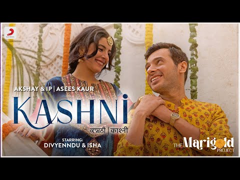 Kashni Lyrics - Asees Kaur & Akshay