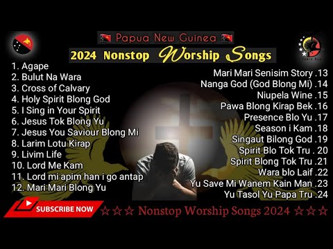 2024 Nonstop Worship Songs - 2 hrs of Papua New Guinea Gospel Worship Songs🇵🇬 🎶|TDplaylist