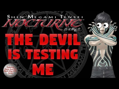 Yelling About Shin Megami Tensei III: Nocturne