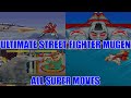 Ultimate Street Fighter 2 Mugen All Super Moves