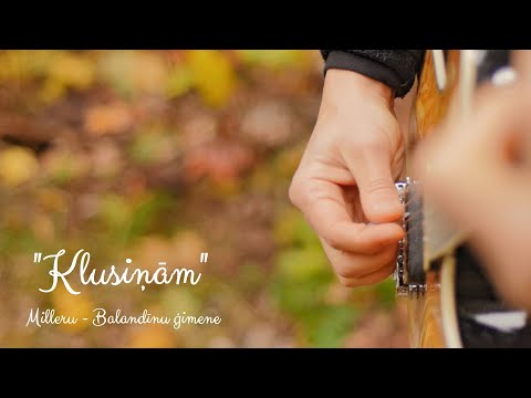 Milleru-Balandīnu ģimene - Klusiņām (Oficiālais video)