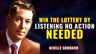 Win the Lottery by Listening — No Action Needed | NEVILLE GODDARD