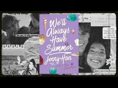 We'll Always Have Summer | AUDIOBOOK | Narrated by Lola Tung & Christopher Briney | Jenny Han