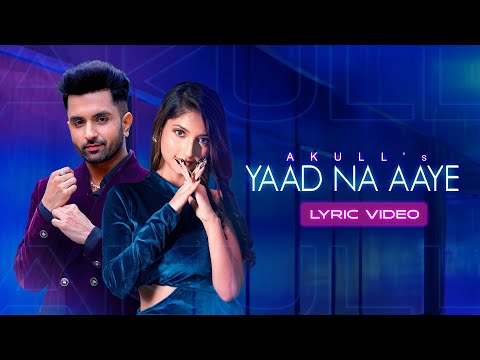 Akull - Yaad Na Aaye (Lyric Video) | Angel Rai | Mellow D, Dhruv Yogi | VYRL Originals