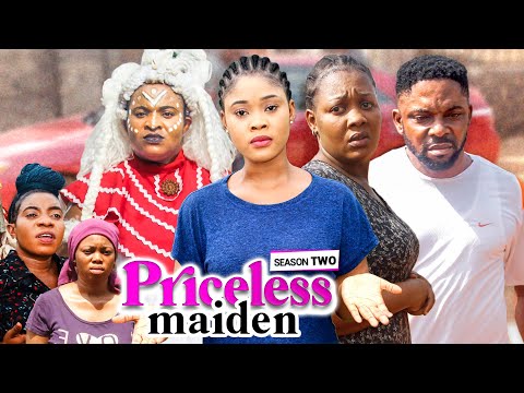 PRICELESS MAIDEN SEASON 2 (NEW TRENDING MOVIE) - 2021 LATEST NIGERIAN MOVIE / NOLLYWOOD MOVIE