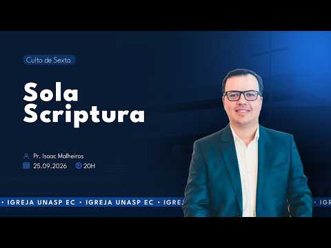 🔵 Sola Scriptura | Pr. Isaac Malheiros