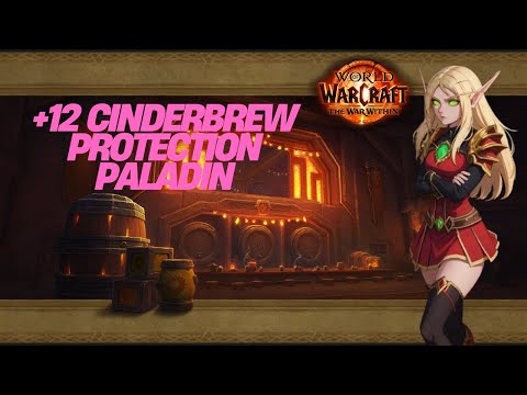 Cinderbrew Meadery +12 Mythic Plus (M+) Protection Paladin Tank PoV