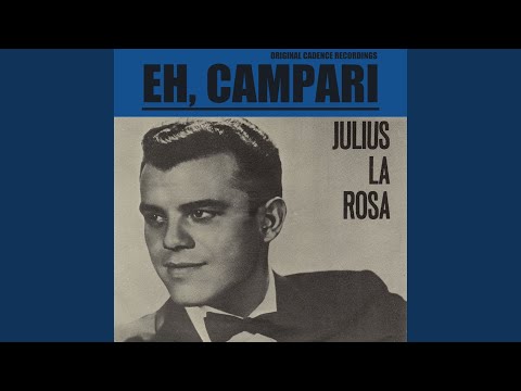 Eh, Cumpari! (Original Recording Remastered)