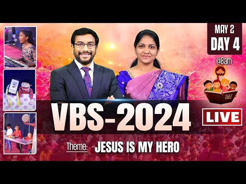 Online VBS - 2024 | #Live | 2nd May | Day - 04 | Mrs Blessie Wesly | Christ Worship Centre