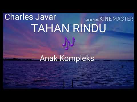 Tahan Rindu(Bila Jauh Sayang)|LIRIK