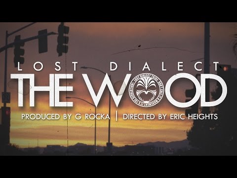 Lost Dialect - The Wood (Official Video)