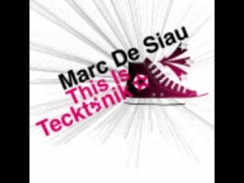 Marc De Siau - This Is Tectonic