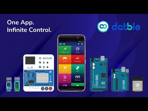 Dabble - Bluetooth Controller App for Arduino, ESP32 & evive (Supports HC-05 and HM-10)