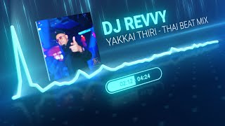 Download lagu Yakkai Thiri - Aayutha Ezhuthu | Thai Beat Mix | Dj Revvy | Download Link mp3
