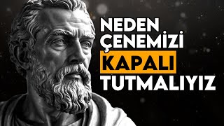 Ne Söylediğinizi Kontrol Edin – Stoacılık