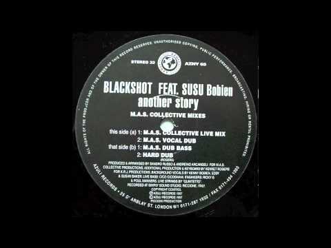 Blackshot feat. Susu Bobien - Another Story (Hard Dub)