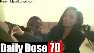 #DailyDose Ep.70 - (feat. Wifey) - MAV'S MOST EMBARRASSING MOMENT!  | #G1GB