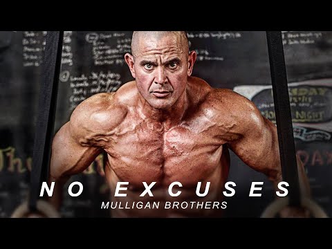 NO EXCUSES - 強大的勵志視頻(Mulligan Brothers & Mark Bell Episode 002) (NO EXCUSES - Powerful Motivational Video (Mulligan Brothers & Mark Bell Episode 002))