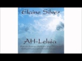 Elaine Silver The Lady Of The Lake Alleluia Canon