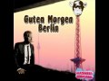 Mashup Germany - Guten Morgen Berlin (by ...