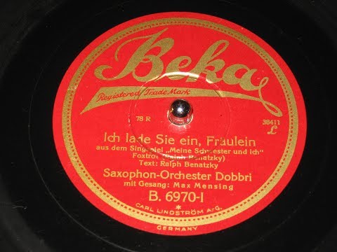 Saxophon-Orchester Dobbri / Max Mensing - Ich lade Sie ein, Fräulein