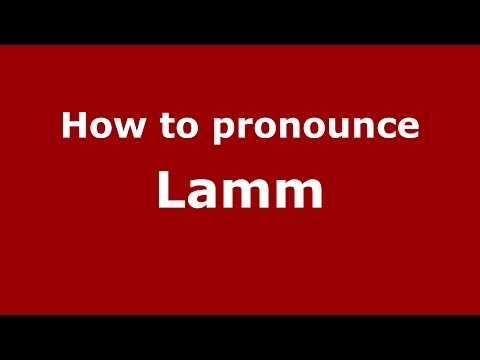 How to pronounce Lamm