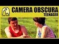 CAMERA OBSCURA - Teenager [Official]