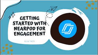 Getting Started with Nearpod for Engagemnet