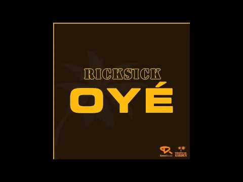 Ricksick - oye (Eric Laville & Digital Mode remix )
