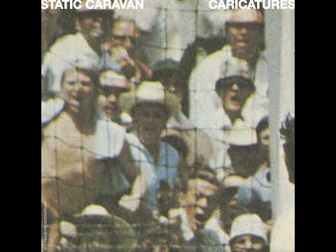 Static Caravan - Caricatures